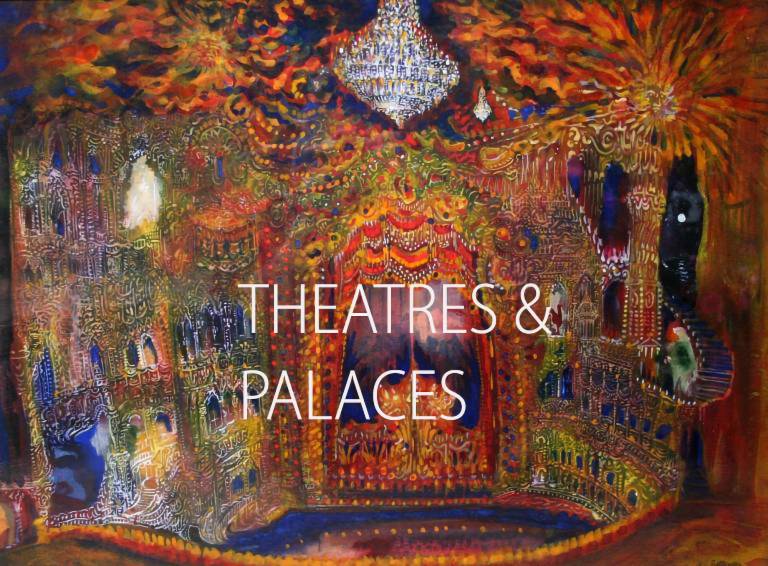Theatres and Palaces - 
